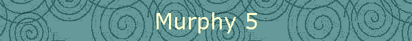 Murphy 5