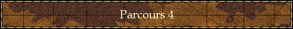 Parcours 4